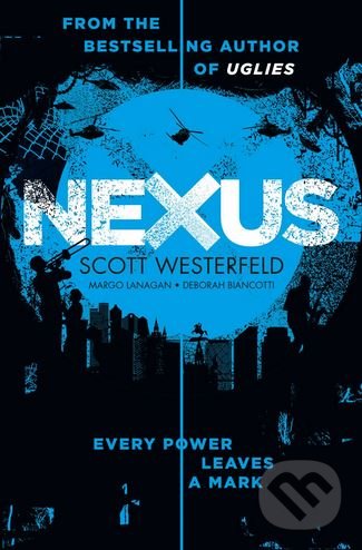 Nexus - Scott Westerfeld, Margo Lanagan, Deborah Biancotti, Simon & Schuster, 2018