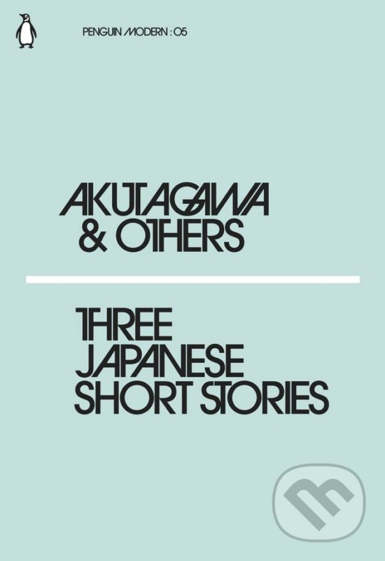 Levně Three Japanese Short Stories - Akutagawa and Others - kniha z kategorie Beletria