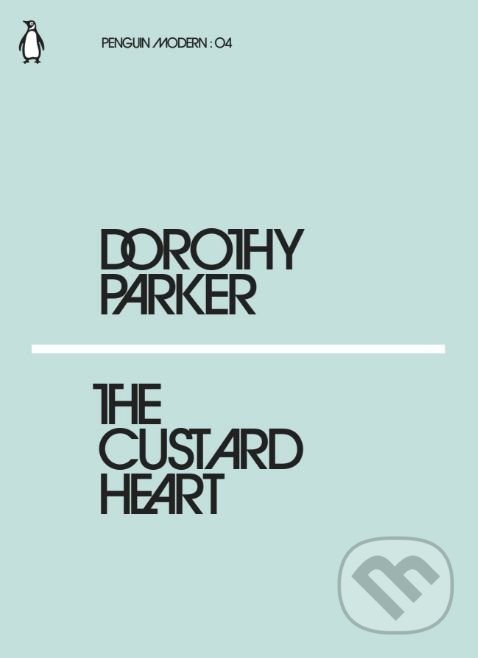 Levně The Custard Heart - Dorothy Parker - kniha z kategorie Beletria