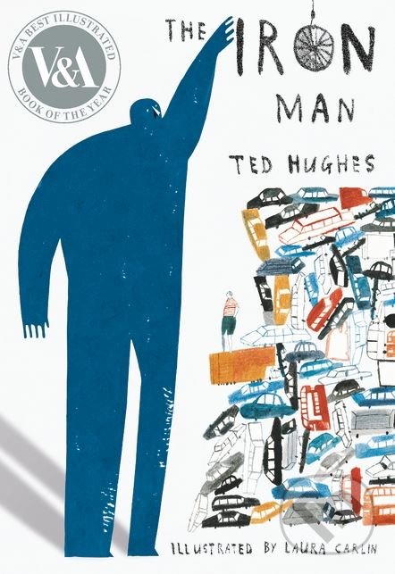 Levně The Iron Man - Ted Hughes - kniha z kategorie Beletria