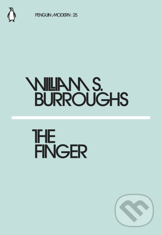 Levně The Finger - William S. Burroughs