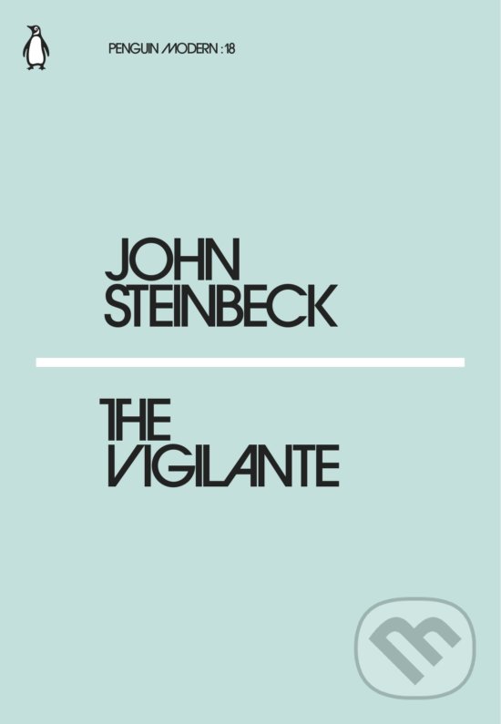 Levně The Vigilante - John Steinbeck