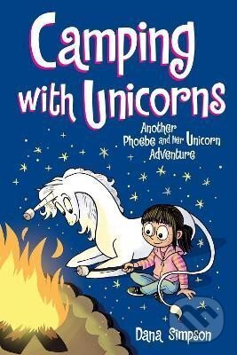 Levně Camping with Unicorns - Dana Simpsonová