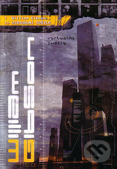 Kniha: Virtuální světlo (William Gibson). Návrat, 2004