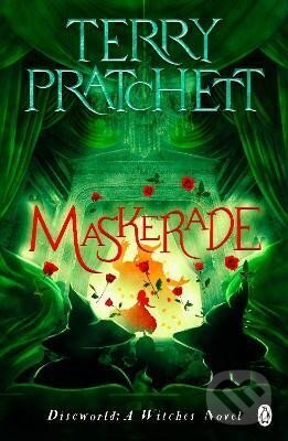 Levně Maskerade: (Discworld Novel 18) - Terry Pratchett