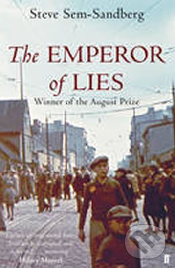 Kniha: The Emperor of Lies (Steve Sem-Sandberg). Faber and Faber