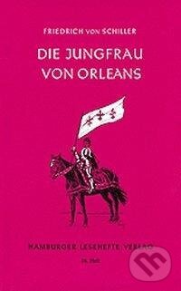 Kniha: Die Jungfrau von Orleans (Friedrich von Schiller). Hamburger Leseheft, 2022