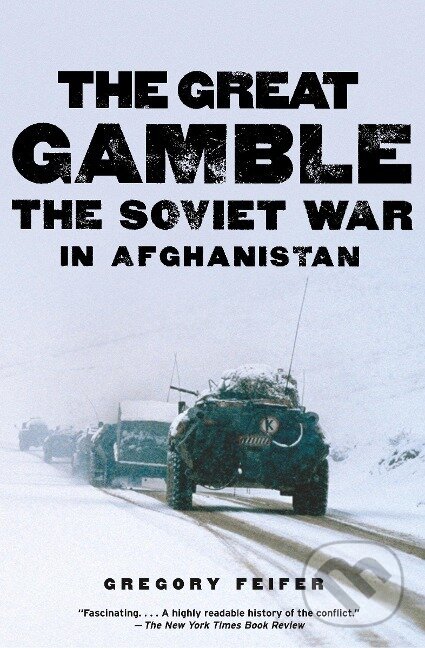 Kniha: Great Gamble, The (Gregory Feifer). Harper Perennial, 2010