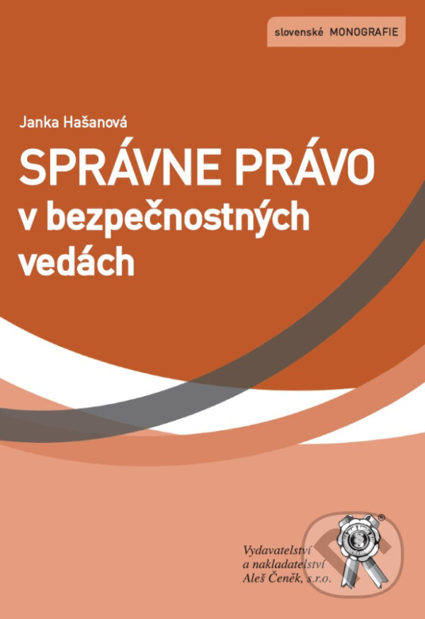 Kniha Správne právo v bezpečnostných vedách