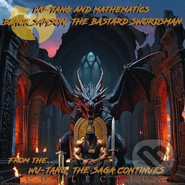 Kniha Wu-Tang Clan & Dj Mathematics: Black Samson, The Bastard Swordsman MC