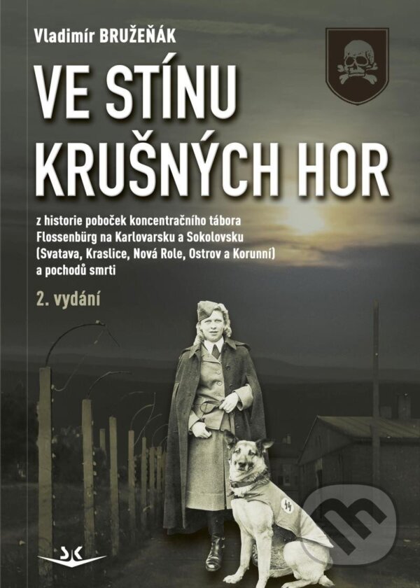 Kniha: Ve stínu krušných hor (Vladimír Bružeňák). Svět křídel, 2025