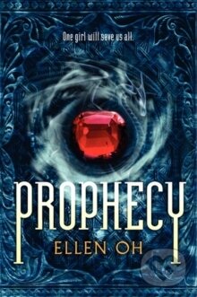 Kniha: Prophecy (Ellen Oh). HarperTeen, 2013