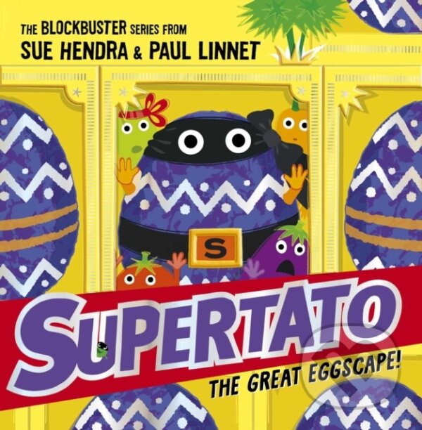 Supertato: The Great Eggscape! (the perfect Easter treat!)
