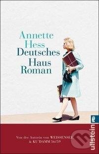 Kniha: Deutsches Haus (Annette Hess). , 2019