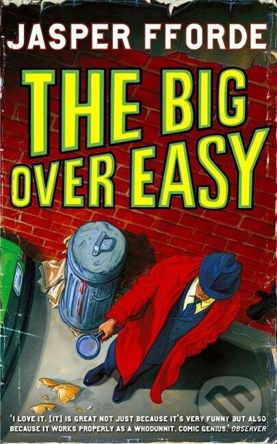 Levně Fforde, J: Big Over Easy - Jasper Fforde - kniha z kategorie Spoločenská beletria