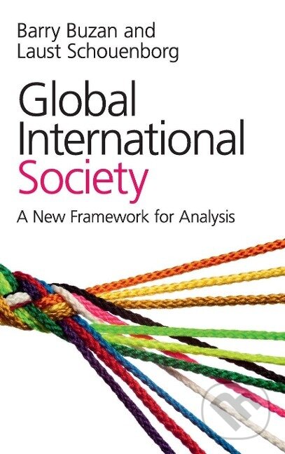 Kniha: Global International Society (Barry Buzan). Cambridge University Press, 2018