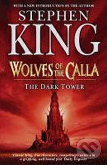 Kniha: Dark Tower 5: Wolves of Calla (Stephen King). 