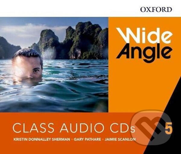 Kniha: Wide Angle Level 5 Class Audio CDs (Donnalley Kristin Sherman). Oxford University Press, 2018