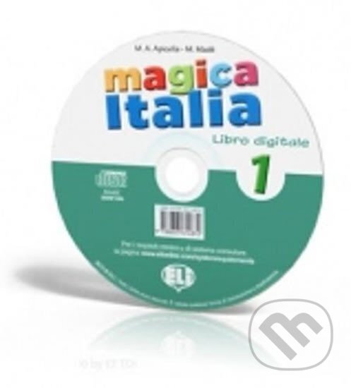 Kniha: Magica Italia - 1 Libro digitale (M. Made a M.A. Apicella). Eli, 2013