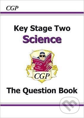 Kniha: KS2 Science Question Book (Books CGP). , 2018