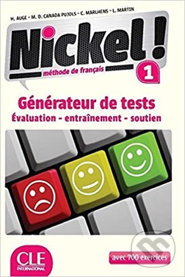Kniha: Nickel! 1: Générateur de tests (Helene Auge). Cle International, 2016