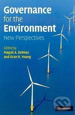 Kniha: Governance for the Environment (Magali A. Delmas). Cambridge University Press, 2009
