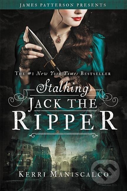 Levně Stalking Jack the Ripper - Kerri Maniscalco - kniha z kategorie Beletria