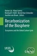 Kniha: Recarbonization of the Biosphere (Rattan Lal). , 2012