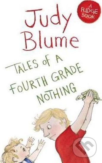 Levně Tales of a Fourth Grade Nothing - Judy Blumeová
