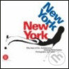 Kniha: New York, New York (Germano Celant). Skira, 2007