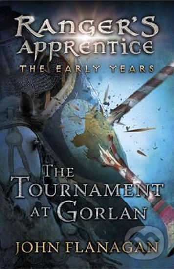 Levně Ranger´s Apprentice The Early Years 1: The Tournament at Gorlan