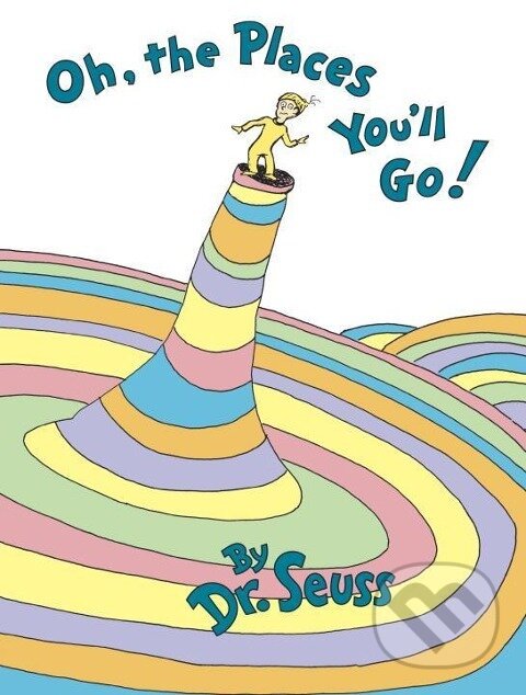 Levně Oh, the Places You'll Go! - Dr. Seuss - kniha z kategorie Motivácia a sebarozvoj