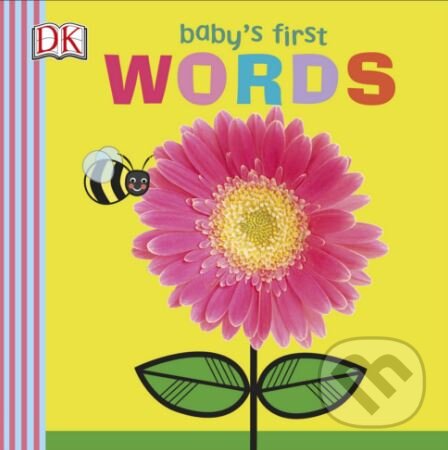 Kniha: Baby's First Words (Dorling Kindersley). Dorling Kindersley, 2018