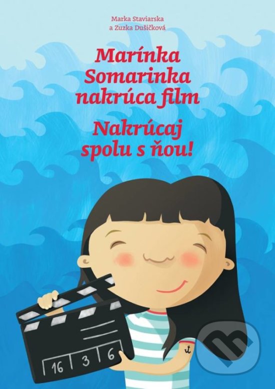 Levně Marínka Somarinka nakrúca film (Nakrúcaj spolu s ňou!) - kniha z kategorie Naučné knihy