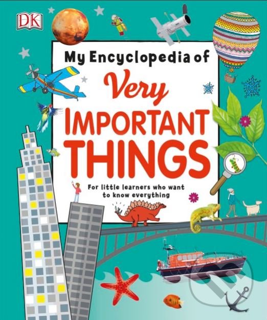 Levně My Encyclopedia of Very Important Things - kniha z kategorie Encyklopédie
