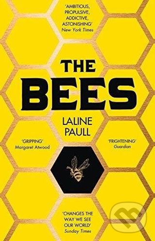 Levně The Bees - Laline Paull - kniha z kategorie Beletria