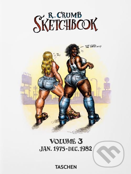Kniha: Sketchbook (Volume 3) (Robert Crumb). Taschen, 2018