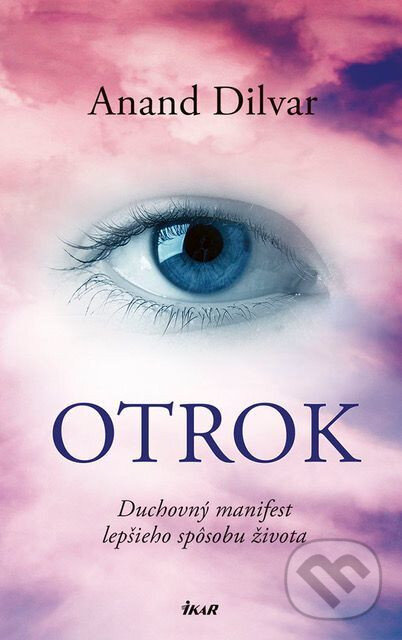 E-kniha: Otrok (Anand Dilvar). Ikar, 2018