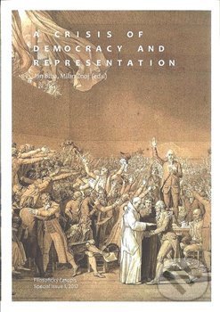 Levně A crisis of Democracy and Representation - Jan Bíba, Milan Znoj - kniha z kategorie Sociológia