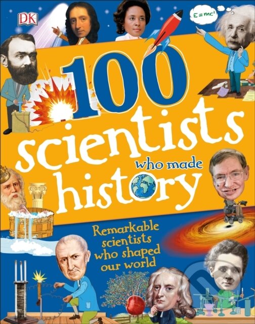 Levně 100 Scientists Who Made History - Andrea Mills - kniha z kategorie Naučné knihy