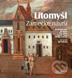 Levně Litomyšl (Zámecké návrší) - kolektiv - kniha z kategorie História