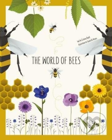 The World of Bees - Cristina Banfi, Giulia De Amicis (ilustrácie), Magicbox, 2018
