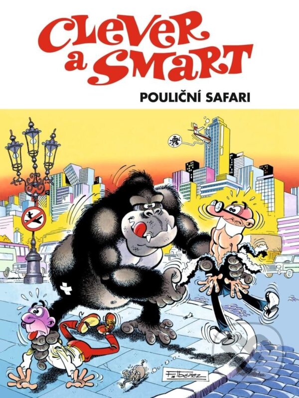 Levně Clever a Smart - Pouliční safari - Francisco Ibanez - kniha z kategorie Komiksy