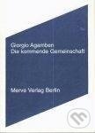 Kniha: Die kommende Gemeinschaft (Giorgio Agamben). , 2003