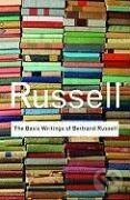 Kniha: The Basic Writings of Bertrand Russell (Bertrand Russell)