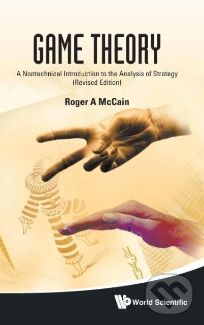 Kniha: GAME THEORY (Roger A Mccain)