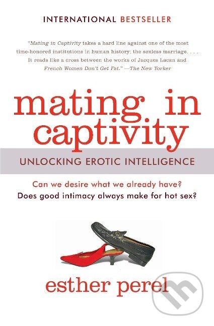 Kniha: Mating in Captivity (Esther Perel)