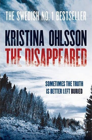 Kniha: The Disappeared (Kristina Ohlssonová). Simon & Schuster
