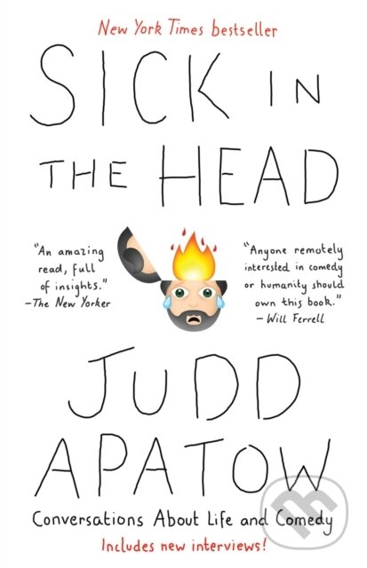 Sick in the Head (Conversations About Life and Comedy)