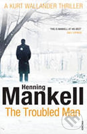 Levně The Troubled Man - Henning Mankell